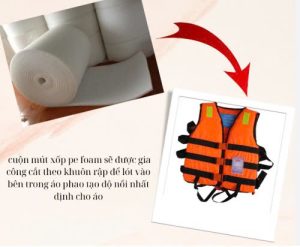 Pe foam may áo phao cứu sinh