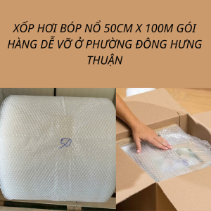 Hình ảnh xốp hơi bóp nổ 50cm x 100m gói hàng dễ vỡ