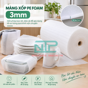 Màng pe foam 3mm đóng gói hàng gia dụng